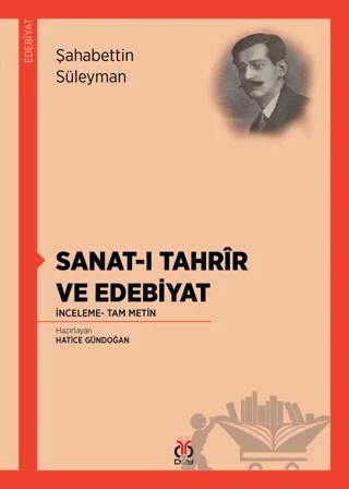 Sanat-ı Tahrir ve Edebiyat – Şahabettin Süleyman – DBY Yayınları kitap kapağı