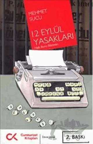 12 Eylül Yasakları – Mehmet Sucu – Cumhuriyet Kitapları kitap kapağı