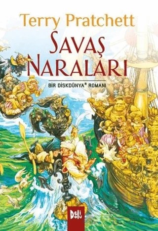 Disk Dünya 21: Savaş Naraları – Terry Pratchett – Delidolu kitap kapağı
