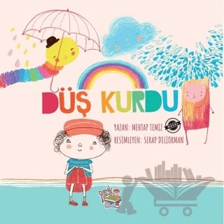 Düş Kurdu – Mehtap Temiz – Parmak Çocuk Yayınları kitap kapağı