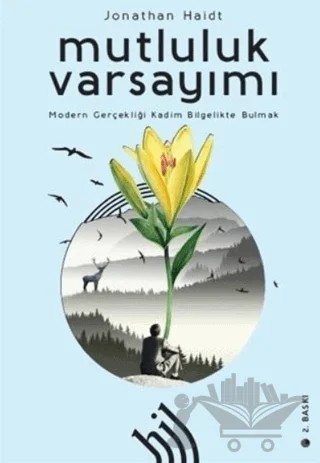 Mutluluk Varsayımı (Ciltli) – Jonathan Haidt – Hil Yayınları kitap kapağı