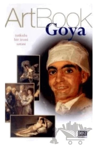 Art Book Goya – Paola Rapelli – Dost Kitabevi Yayınları kitap kapağı