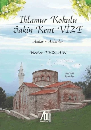 Ihlamur Kokulu Sakin Kent Vize – Necdet Tezcan – Baygenç Yayıncılık kitap kapağı