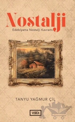 Nostalji – Tanyu Yağmur Çil – Vadi Yayınları kitap kapağı
