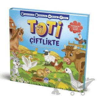 Toti Çiftlikte – Ayşenur Güngör Kırcadağ – Martı Çocuk Yayınları kitap kapağı