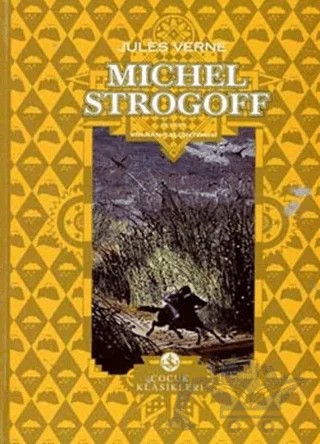Michel Strogoff – Jules Verne – İş Bankası Kültür Yayınları kitap kapağı