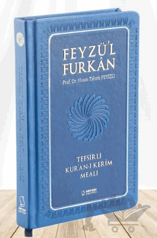 Feyzü'l Furkan Tefsirli Kur'an-ı Kerim Meali (Büyük Boy - Tefsirli Meal - Ciltli) LACİVERT – Hasan Tahsin Feyizli – Server Yayınları kitap kapağı