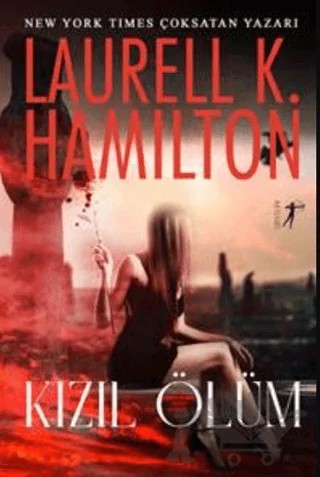 Kızıl Ölüm – Laurell K. Hamilton – Artemis Yayınları kitap kapağı
