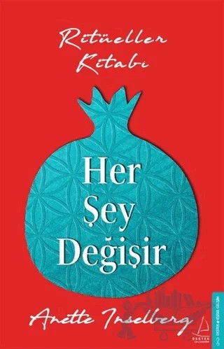 Her Şey Değişir – Anette Inselberg – Destek Yayınları kitap kapağı