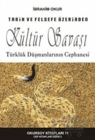 Tarih ve Felsefe Üzerinden Kültür Savaşı – İbrahim Okur – Okursoy Kitapları kitap kapağı