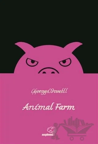 Animal Farm – George Orwell – Sapiens Yayınları kitap kapağı