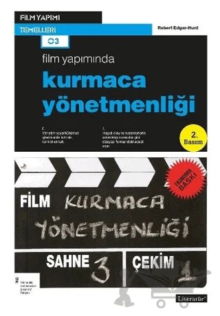 Kurmaca Yönetmenliği (Ekonomik Baskı) – Robert Edgar-Hunt – Literatür Yayıncılık kitap kapağı