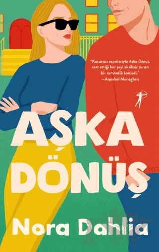 Aşka Dönüş – Nora Dahlia – Artemis Yayınları kitap kapağı