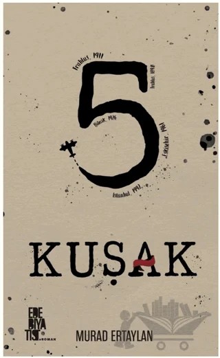 5 Kuşak – Murad Ertaylan – Edebiyatist kitap kapağı