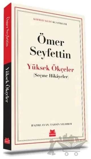 Yüksek Ökçeler – Ömer Seyfettin – Kırmızı Kedi Yayınevi kitap kapağı
