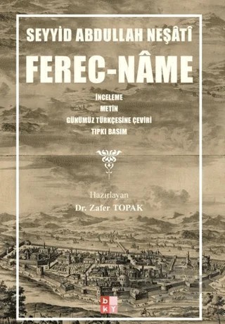 Ferec-Nâme – Seyyid Abdullah Neşati – Babıali Kültür Yayıncılığı kitap kapağı