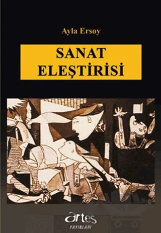 Sanat Eleştirisi – Ayla Ersoy – Artes Yayınları kitap kapağı