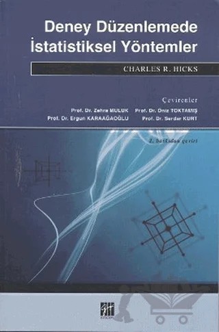 Deney Düzenlemede İstatiksel Yöntemler – Charles R. Hicks – Gazi Kitabevi kitap kapağı