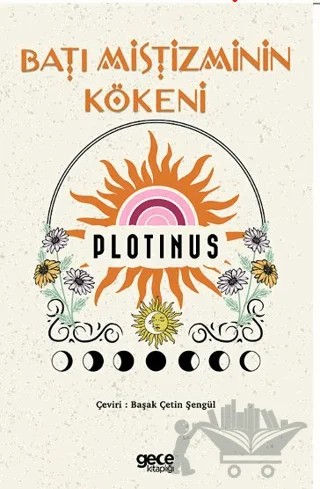 Batı Mistisizminin Kökeni – Plotinus – Gece Kitaplığı kitap kapağı