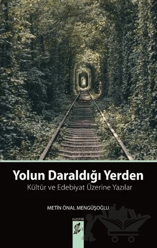 Yolun Daraldığı Yerden – Metin Önal Mengüşoğlu – Okur Kitaplığı kitap kapağı