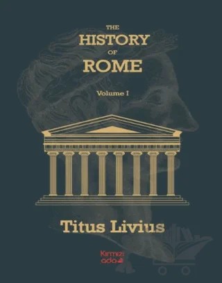 The History Of Rome Volume 1 – Titus Livius – Kırmızı Ada Yayınları kitap kapağı