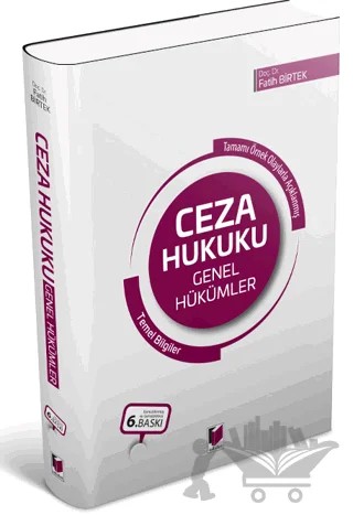 Ceza Hukuku Genel Hükümler – Fatih Birtek – Adalet Yayınevi kitap kapağı