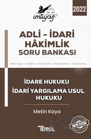 İmtiyaz Adli - İdari Hakimlik Soru Bankası – Metin Kaya, Ali Sakinci, Emin Kalkan, Bahadır Erkol, Erhan Güneş – Temsil Kitap kitap kapağı