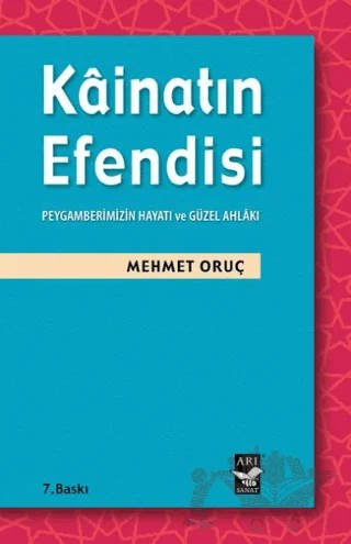 Kainatın Efendisi – Mehmet Oruç – Arı Sanat Yayınevi kitap kapağı