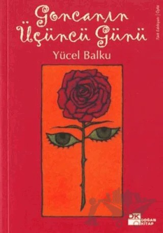 Goncanın Üçüncü Günü – Yücel Balku – Doğan Kitap kitap kapağı