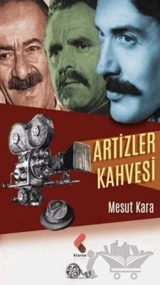 Artizler Kahvesi – Mesut Kara – Klaros Yayınları kitap kapağı
