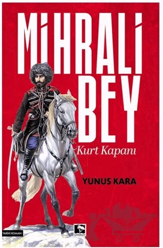Mihrali Bey – Yunus Kara – Çınaraltı Yayınları kitap kapağı