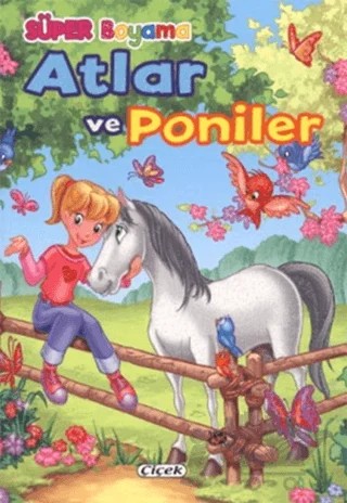 Atlar ve Poniler 2 – Kolektif – Çiçek Yayıncılık kitap kapağı