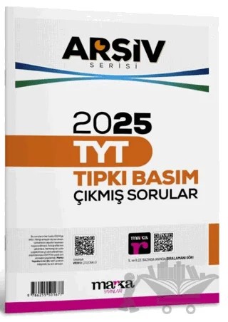 2025 TYT Arşiv Serisi Tıpkı Basım Çıkmış Sorular – Kolektif – Marka Yayınları kitap kapağı