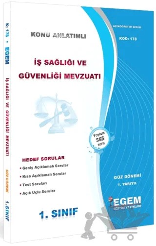 1. Sınıf 1. Yarıyıl İş Sağlığı ve Güvenliği Mevzuatı Konu Anlatımlı Soru Bankası - Kod 178 – Kolektif – Egem Eğitim Yayınları kitap kapağı