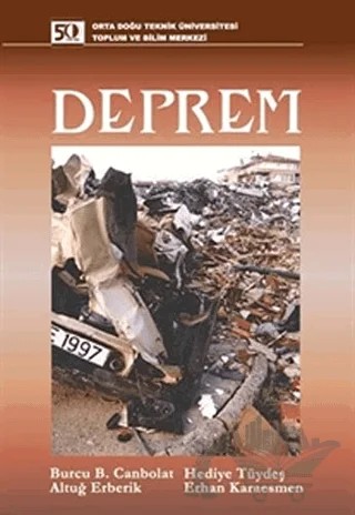 Deprem – Altuğ Erberik, Burcu B. Canbolat, Erhan Karaesmen, Hediye Tüydeş – ODTÜ Geliştirme Vakfı Yayıncılık kitap kapağı