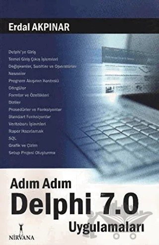 Adım Adım Delphi 7.0 Uygulamaları – Erdal Akpınar – Nirvana Yayınları kitap kapağı