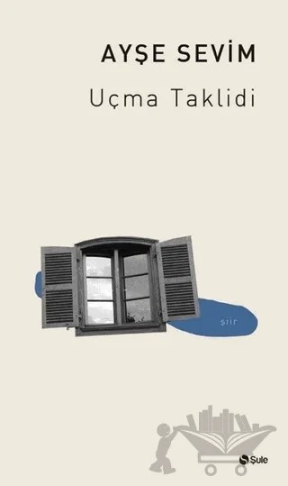 Uçma Taklidi – Ayşe Sevim – Şule Yayınları kitap kapağı
