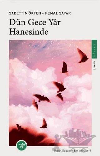 Dün Gece Yar Hanesinde – Sadettin Ökten, Kemal Sayar – TK Yayınevi kitap kapağı