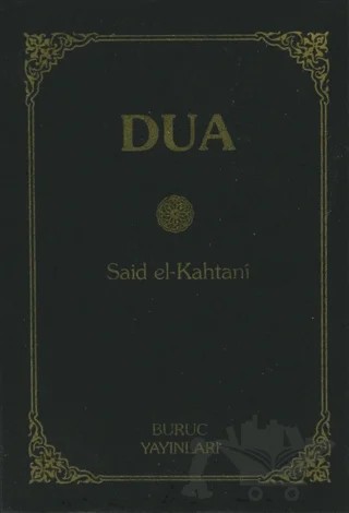 Dua – Saîd El‐Kâhtânî – Buruç Yayınları kitap kapağı