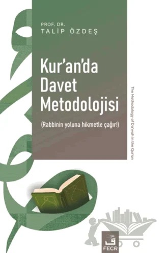 Kur’an’da Davet Metodolojisi – Talip Özdeş – Fecr Yayınları kitap kapağı