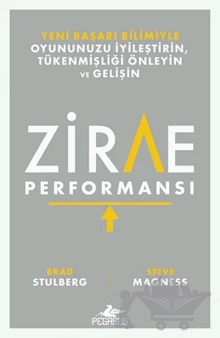 Zirve Performansı – Brad Stulberg, Steve Magness – Pegasus Yayınları kitap kapağı