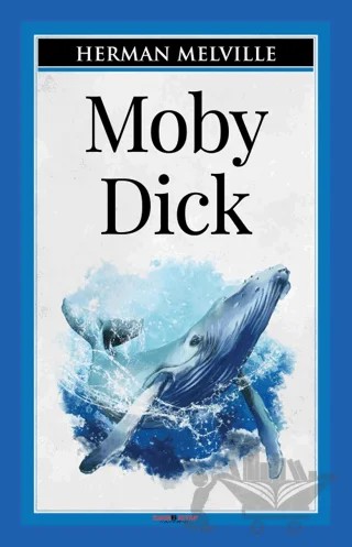 Moby Dick – Herman Melvılle – Sıfır6 Yayınevi kitap kapağı