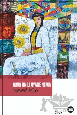 Gava Jin Li Jiyane Neman – Newaf Mîro – Na Yayınları kitap kapağı