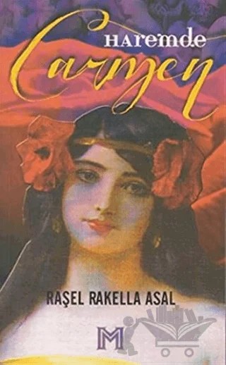 Haremde Carmen – Raşel Rakella Asal – Kafe Kültür Yayıncılık kitap kapağı