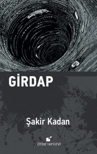 Girdap – Şakir Kadan – Öteki Yayınevi kitap kapağı