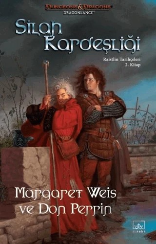 Silah Kardeşliği – Don Perrin, Margaret Weis – İthaki Yayınları kitap kapağı
