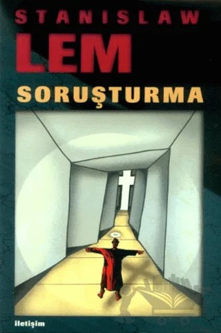Soruşturma – Stanislaw Lem – İletişim Yayınevi kitap kapağı