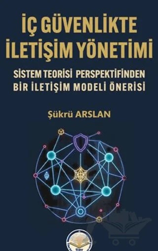 İç Güvenlikte İletişim Yönetimi – Şükrü Arslan – Türk İdari Araştırmaları Vakfı kitap kapağı
