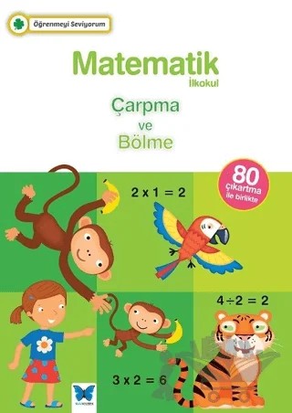 Matematik İlkokul Çarpma ve Bölme – Kolektif – Mavi Kelebek Yayınları kitap kapağı