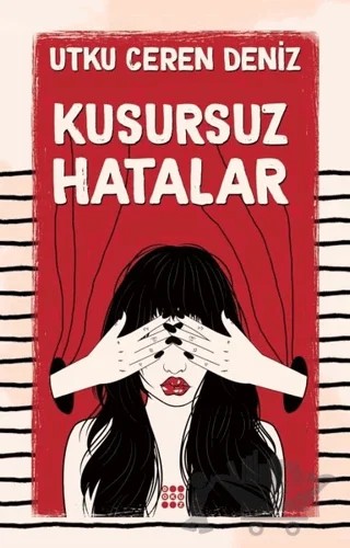 Kusursuz Hatalar – Utku Ceren Deniz – Dokuz Yayınları kitap kapağı